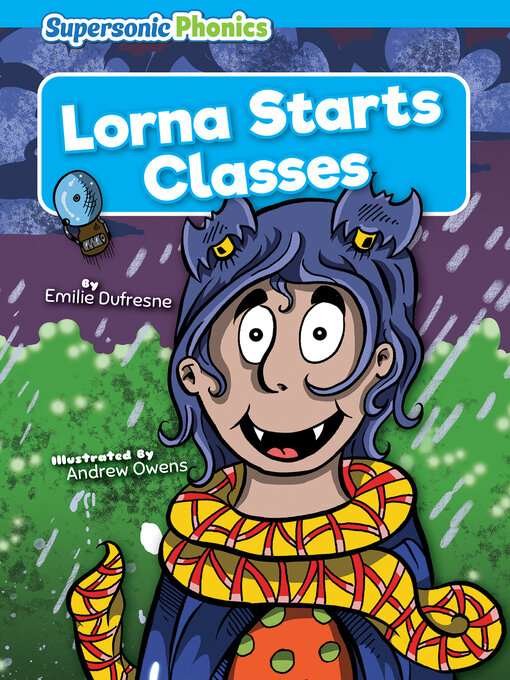 Title details for Lorna Starts Classes by Emilie Dufresne - Available